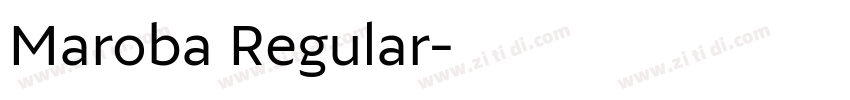 Maroba Regular字体转换